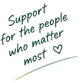 Handwritten note: Support for the people who matter most